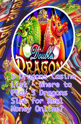 Five dragon slot