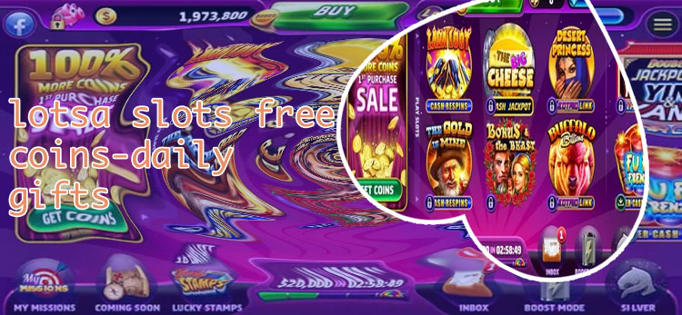 Lotsa slots free coins link