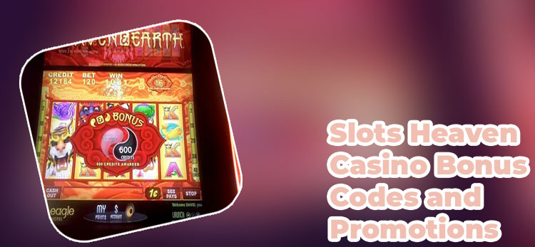 Slot heaven promo code
